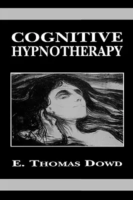Hypnothérapie cognitive - Cognitive Hypnotherapy