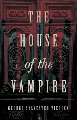 La maison du vampire - The House of the Vampire