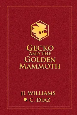 Le gecko et le mammouth d'or - Gecko and the Golden Mammoth
