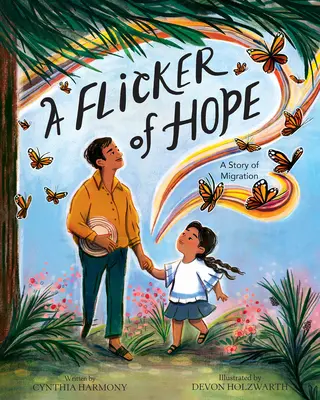 Une lueur d'espoir : une histoire de migration - A Flicker of Hope: A Story of Migration