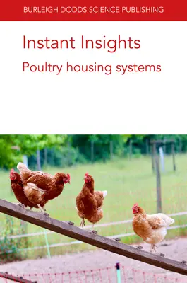 Instant Insights : Systèmes de logement des volailles - Instant Insights: Poultry Housing Systems