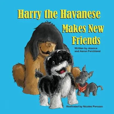 Harry le Havanais se fait de nouveaux amis - Harry the Havanese Makes New Friends