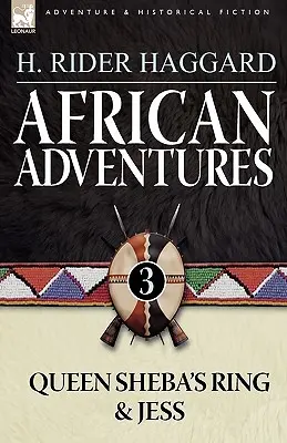 Aventures africaines : 3-L'anneau de la reine de Saba & Jess - African Adventures: 3-Queen Sheba's Ring & Jess