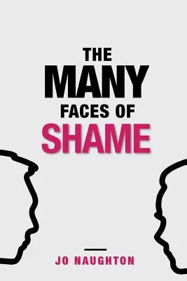 Les nombreux visages de la honte - The Many Faces of Shame