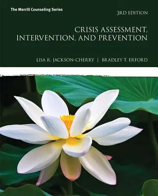 Évaluation, intervention et prévention des crises - Crisis Assessment, Intervention, and Prevention