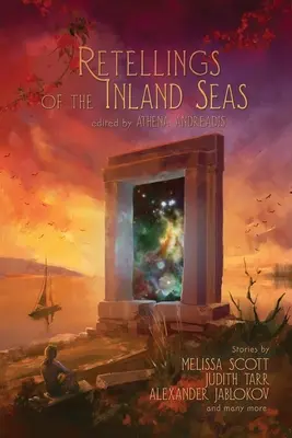 Récits des mers intérieures - Retellings of the Inland Seas