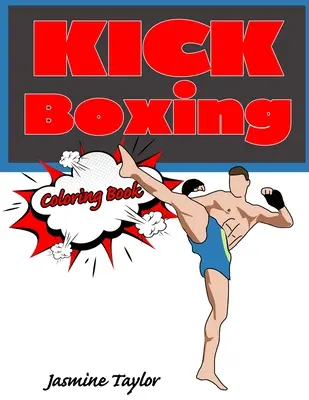 Livre à colorier Kickboxing - Kickboxing Coloring Book