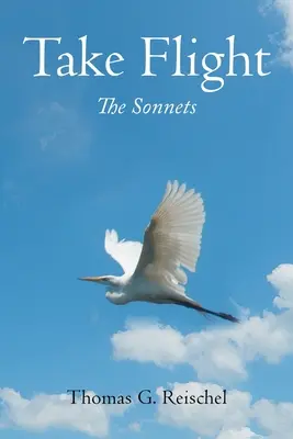 L'envol : Les Sonnets - Take Flight: The Sonnets