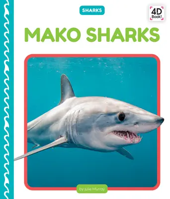 Requin Mako - Mako Sharks