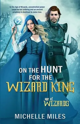 À la recherche du roi magicien - On the Hunt for the Wizard King