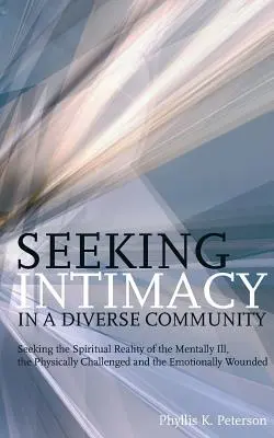 À la recherche de l'intimité dans une communauté diversifiée - Seeking Intimacy in a Diverse Community