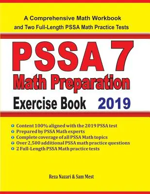 PSSA 7 Math Preparation Exercise Book : Un cahier d'exercices de mathématiques complet et deux tests de pratique complets pour le PSSA 7 en mathématiques - PSSA 7 Math Preparation Exercise Book: A Comprehensive Math Workbook and Two Full-Length PSSA 7 Math Practice Tests