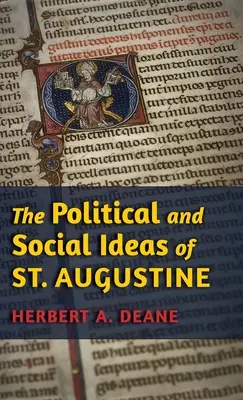 Les idées politiques et sociales de saint Augustin - The Political and Social Ideas of St. Augustine