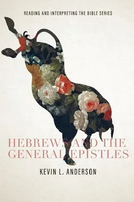 Hébreux et épîtres générales - Hebrews and the General Epistles