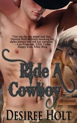 Chevaucher un cow-boy - Ride A Cowboy