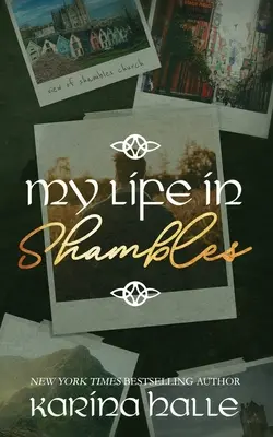 Ma vie en pagaille - My Life in Shambles
