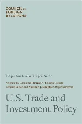 Politique américaine en matière de commerce et d'investissement - U.S. Trade and Investment Policy