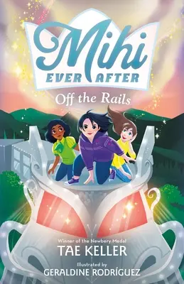 Mihi Ever After : Hors des rails - Mihi Ever After: Off the Rails