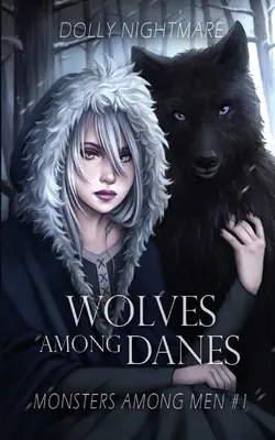 Les loups parmi les Danois - Wolves Among Danes