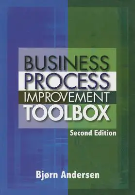 Boîte à outils pour l'amélioration des processus d'entreprise - Business Process Improvement Toolbox