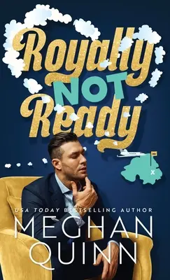 Royalement pas prêt (couverture rigide) - Royally Not Ready (Hardcover)