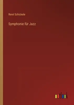 Symphonie pour Jazz - Symphonie fr Jazz