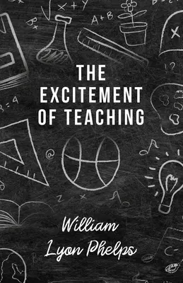 L'excitation de l'enseignement - The Excitement of Teaching