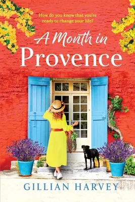 Un mois en Provence - A Month in Provence