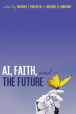 L'IA, la foi et l'avenir - AI, Faith, and the Future