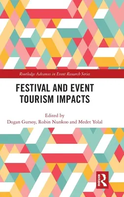 Impacts des festivals et des événements touristiques - Festival and Event Tourism Impacts