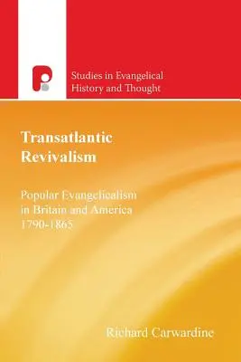 Le réveil transatlantique - Transatlantic Revivalism