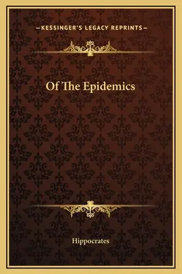 Des épidémies - Of The Epidemics
