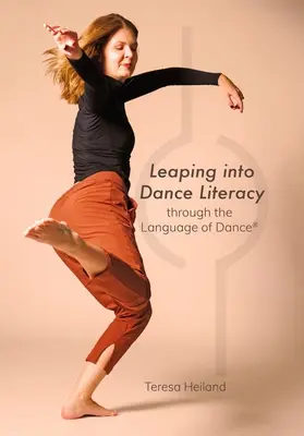 S'initier à la danse grâce au langage de la danse(r) - Leaping Into Dance Literacy Through the Language of Dance(r)