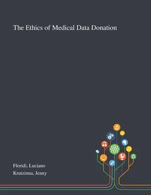 L'éthique du don de données médicales - The Ethics of Medical Data Donation