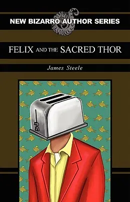 Félix et le Thor sacré - Felix and the Sacred Thor