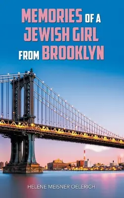 Souvenirs d'une jeune fille juive de Brooklyn - Memories of a Jewish Girl from Brooklyn
