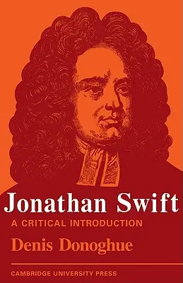 Jonathan Swift : Une introduction critique - Jonathan Swift: A Critical Introduction