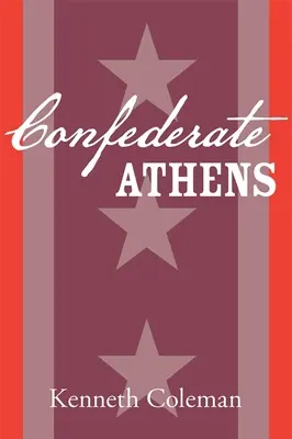 Athènes la confédérée - Confederate Athens