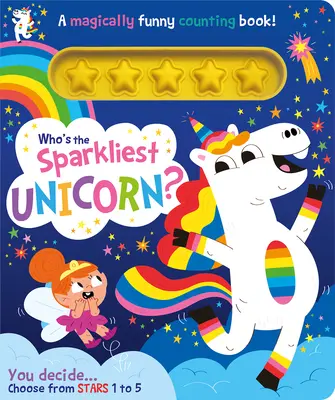 Qui est la licorne la plus étincelante ? - Who's the Sparkliest Unicorn?