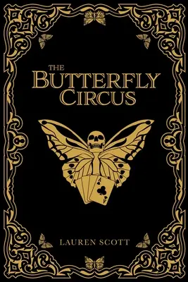 Le cirque des papillons - The Butterfly Circus