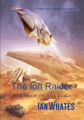 Le raider ionique - The Ion Raider