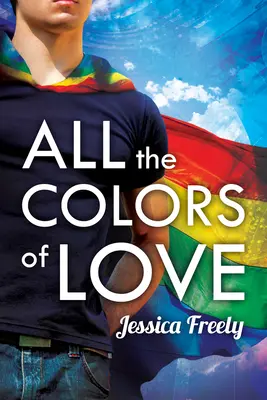 Toutes les couleurs de l'amour - All the Colors of Love