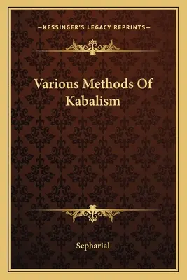 Les diverses méthodes du kabalisme - Various Methods Of Kabalism