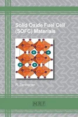 Matériaux pour piles à combustible à oxyde solide (SOFC) - Solid Oxide Fuel Cell (SOFC) Materials