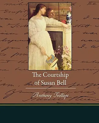 La cour de Susan Bell - The Courtship of Susan Bell