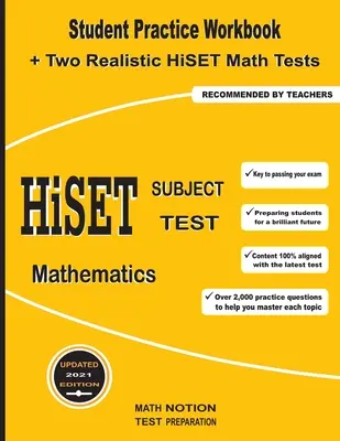 HiSET Subject Test Mathematics : Manuel d'entraînement pour les élèves + deux tests réalistes de mathématiques HiSET - HiSET Subject Test Mathematics: Student Practice Workbook + Two Realistic HiSET Math Tests