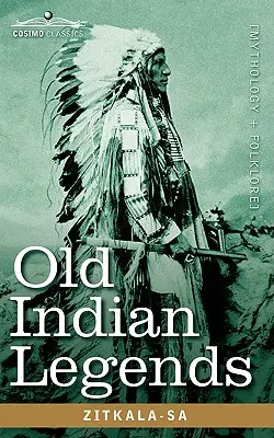 Vieilles légendes indiennes - Old Indian Legends