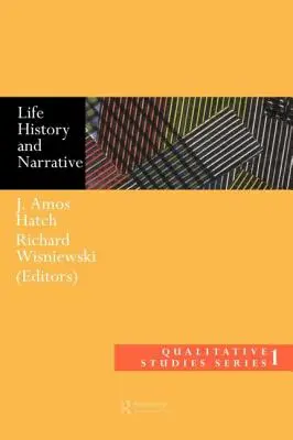 Histoire de vie et narration - Life History and Narrative