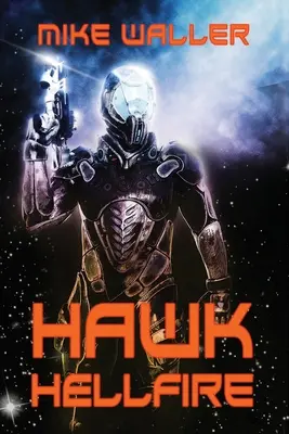 Faucon : le feu de l'enfer - Hawk: Hellfire