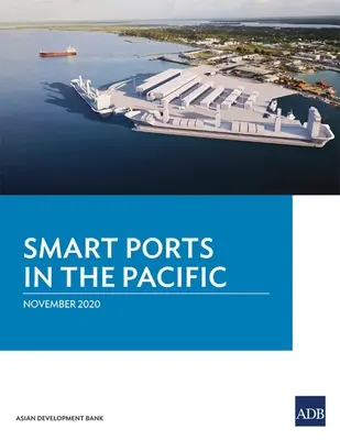 Ports intelligents dans le Pacifique - Smart Ports in the Pacific